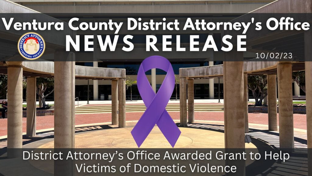 District Attorney’s Office Awarded Grant to Help Victims of Domestic Violence