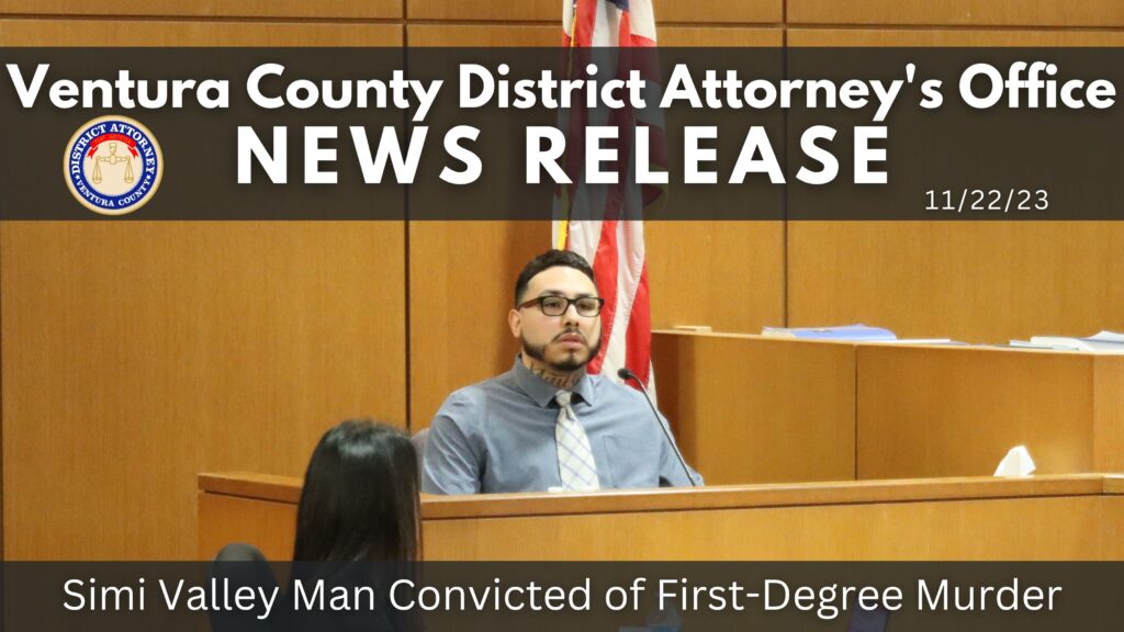 Simi Valley Man Convicted of First-Degree Murder
