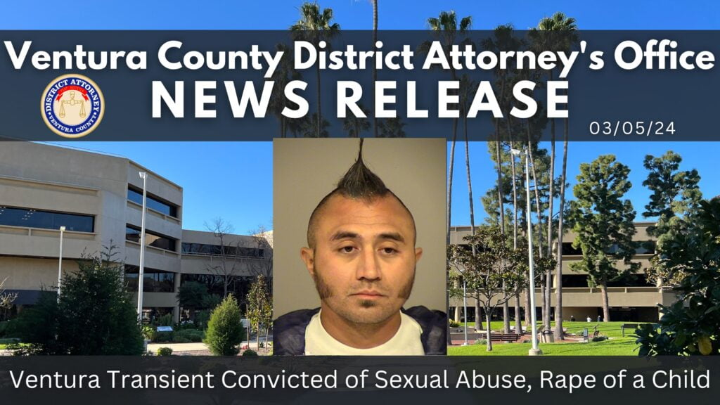 Ventura Transient Convicted of Sexual Abuse, Rape of a Child