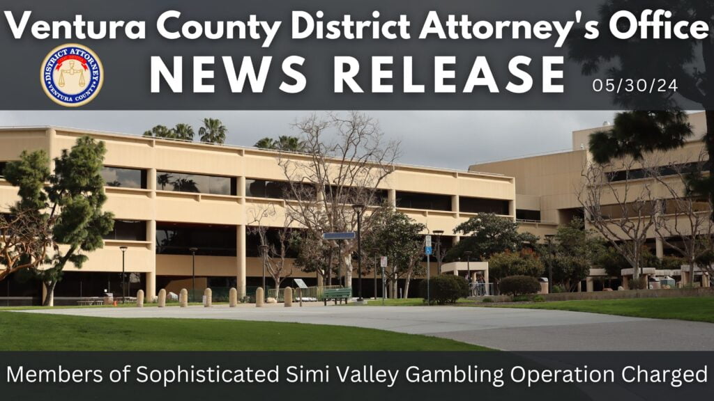 Members of Sophisticated Simi Valley Gambling Operation Charged