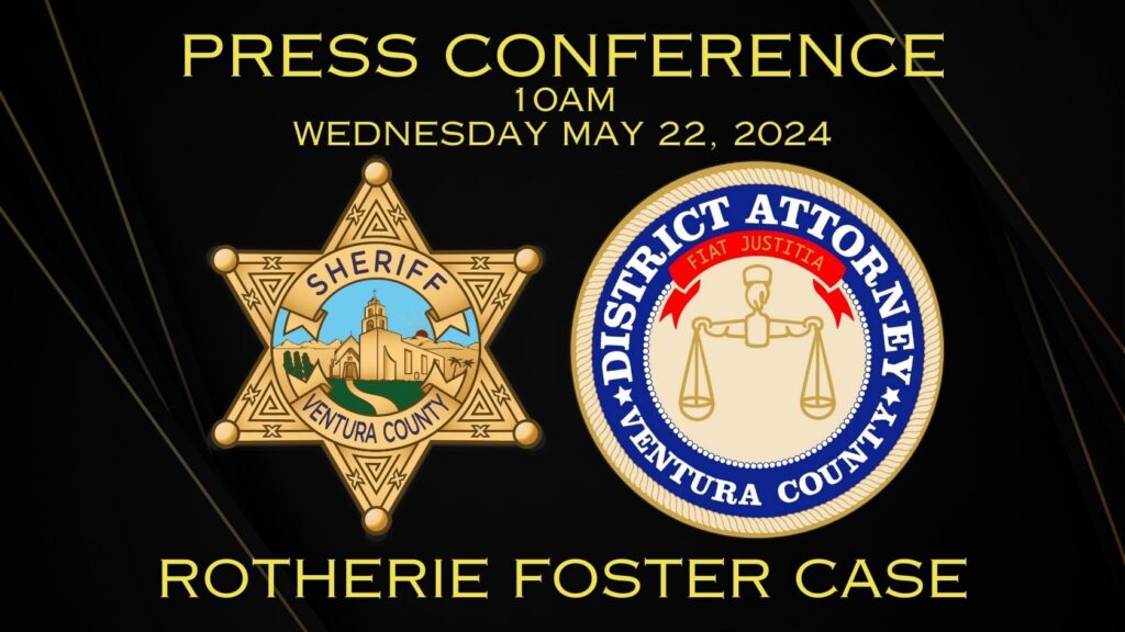 District Attorney Erik Nasarenko & Sheriff Jim Fryhoff to Hold News Conference on Additional Murder Charge Against Rotherie Foster