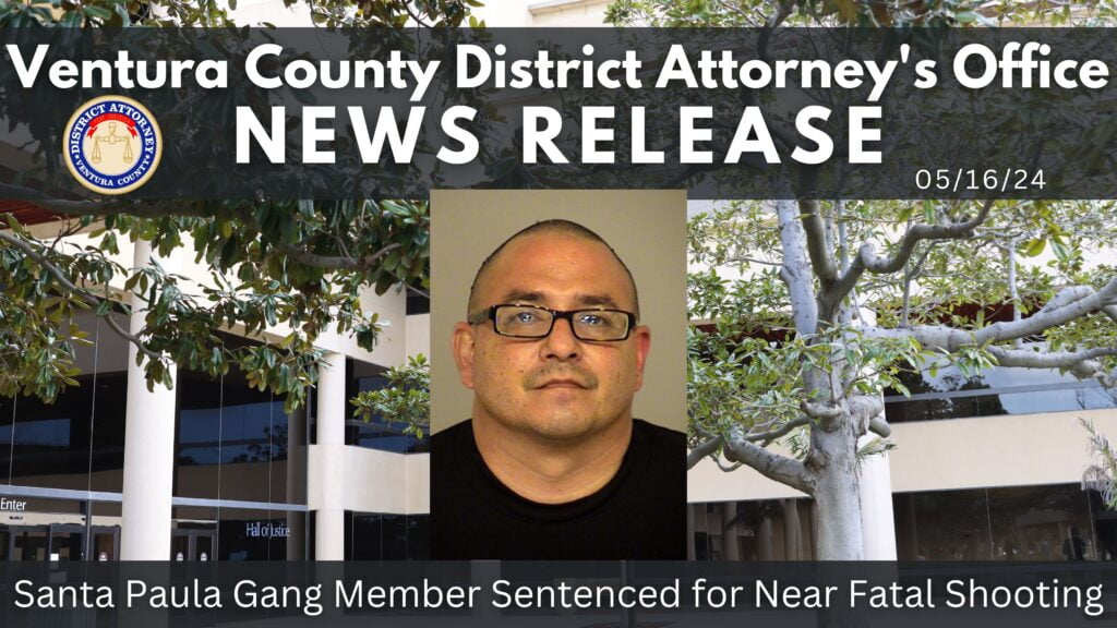 Santa Paula Gang Member Sentenced for Near Fatal Shooting