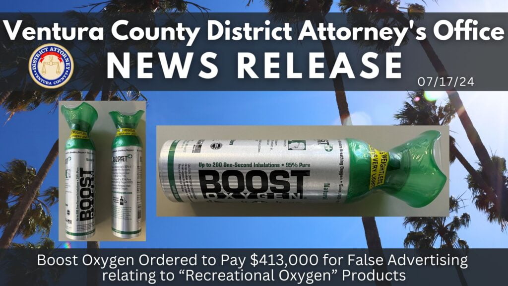 Boost Oxygen Ordered to Pay $413,000 for False Advertising relating to “Recreational Oxygen” Products