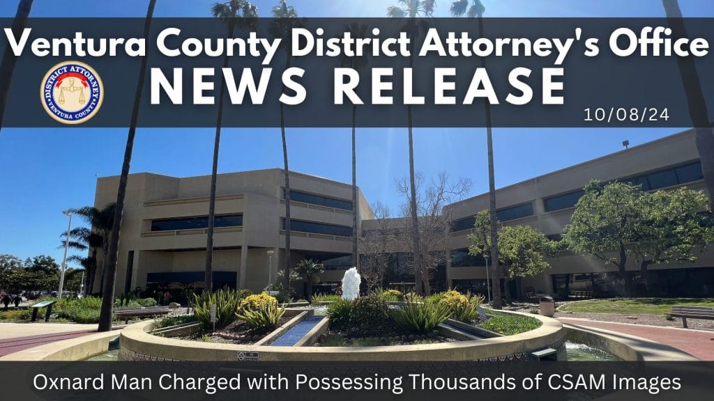 Oxnard Man Charged with Possessing Thousands of CSAM Images