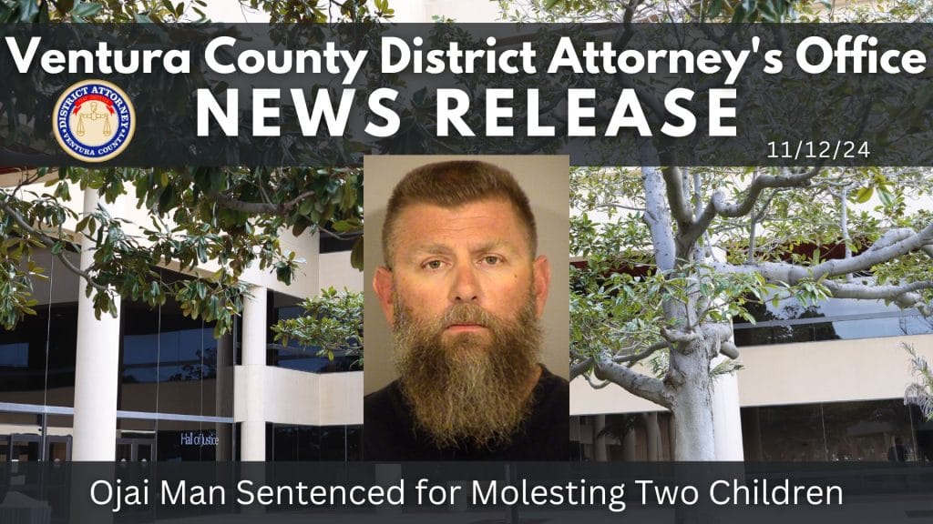 Ojai Man Sentenced for Molesting Two Children