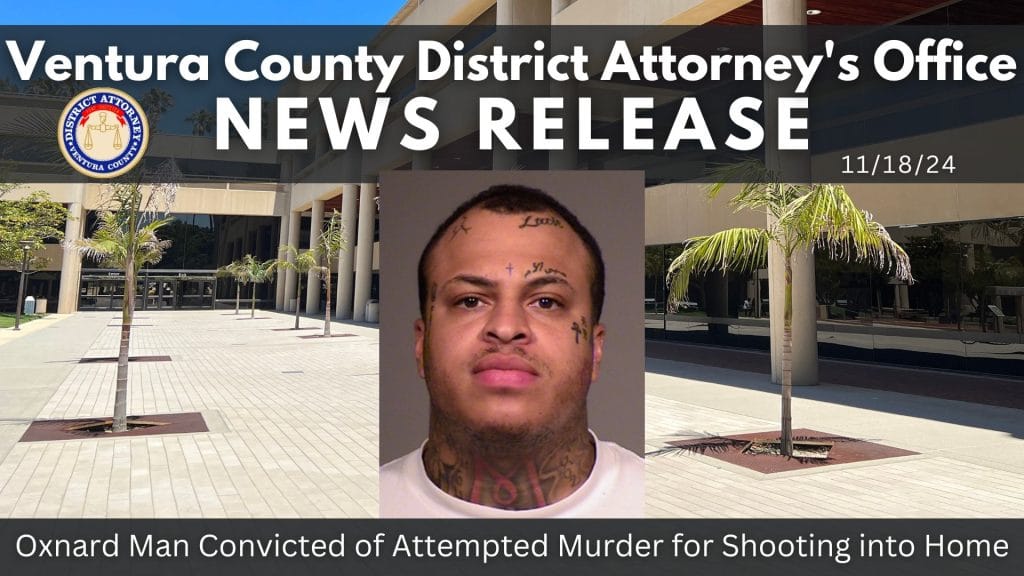 Oxnard Man Convicted of Attempted Murder for Shooting into Home