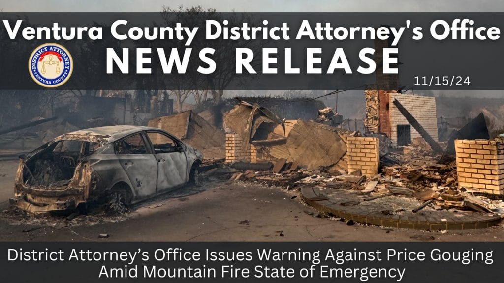 District Attorney’s Office Issues Warning Against Price Gouging Amid Mountain Fire State of Emergency