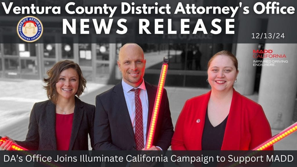 District Attorney’s Office Joins Illuminate California Campaign to Support MADD