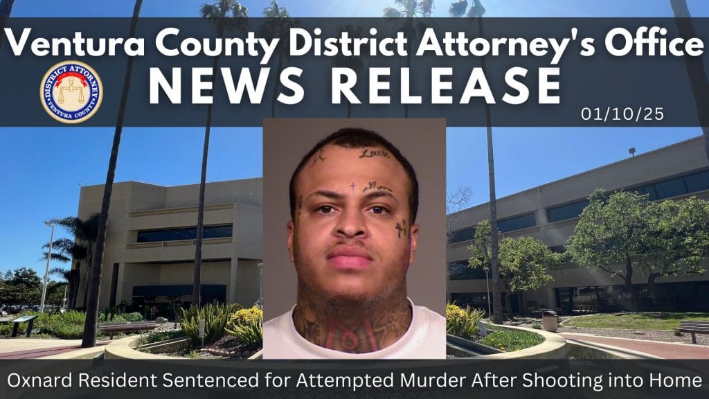 Oxnard Resident Sentenced for Attempted Murder After Shooting into Home