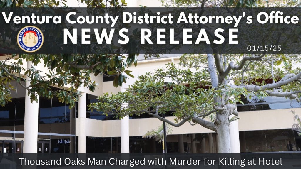Thousand Oaks Man Charged with Murder for Killing at Hotel