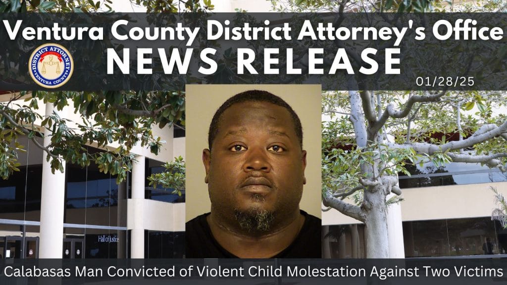 Calabasas Man Convicted of Violent Child Molestation Against Two Victims