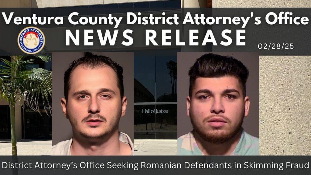 District Attorney’s Office Seeking Romanian Defendants in Skimming Fraud