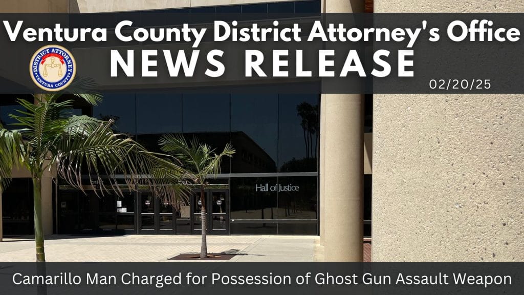 Camarillo Man Charged for Possession of Ghost Gun Assault Weapon