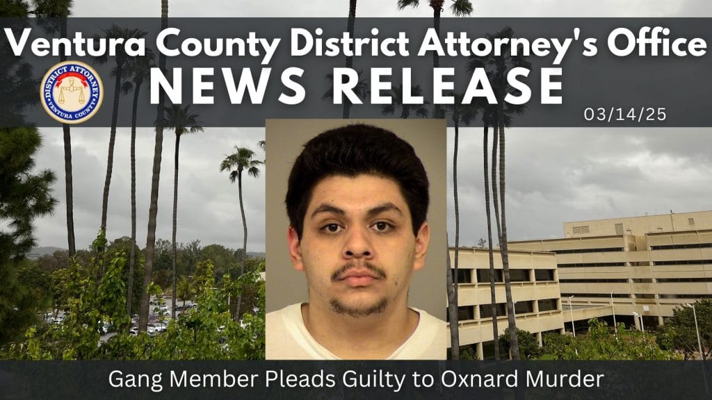 Gang Member Pleads Guilty to Oxnard Murder