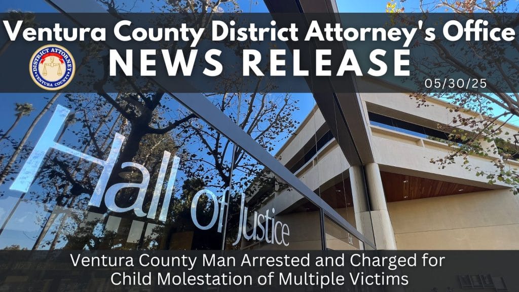 Ventura County Man Arrested, Charged for Child Molestation of Multiple Victims
