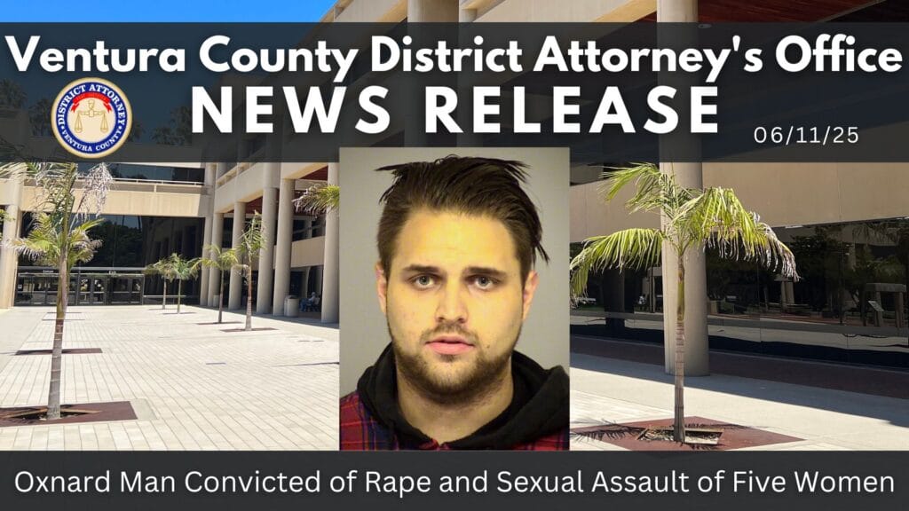 Oxnard Man Convicted of Rape and Sexual Assault of Five Women