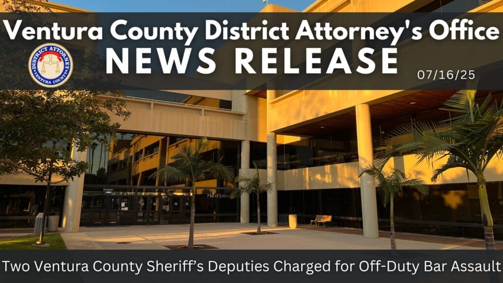 Two Ventura County Sheriff’s Deputies Charged for Off-Duty Bar Assault