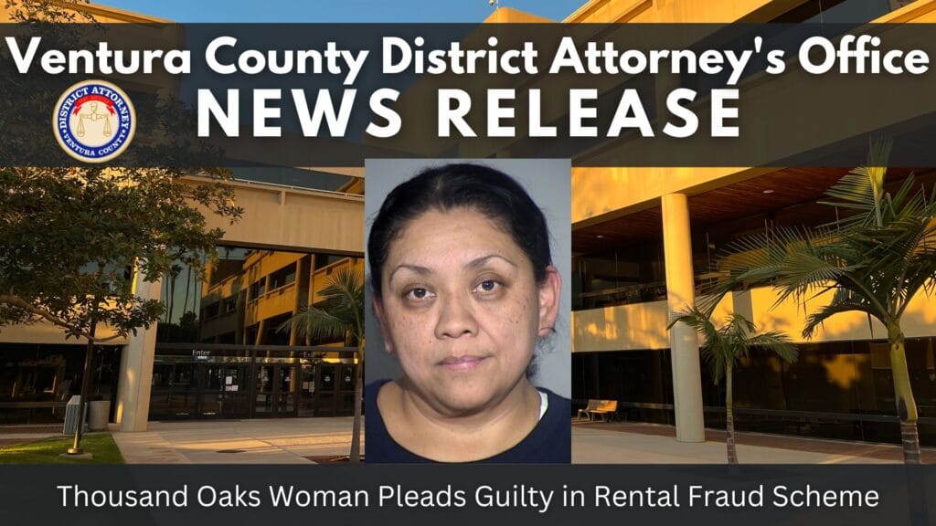 Thousand Oaks Woman Pleads Guilty in Rental Fraud Scheme