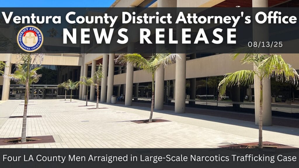 Four LA County Men Arraigned in Large-Scale Narcotics Trafficking Case