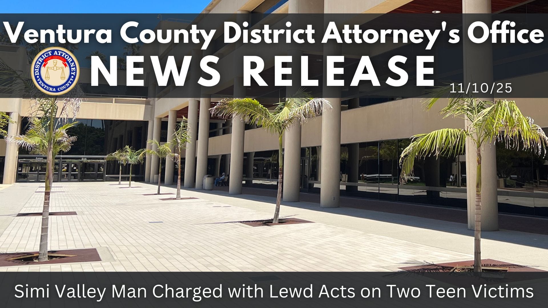 Simi Valley Man Charged with Lewd Acts on Two Teen Victims