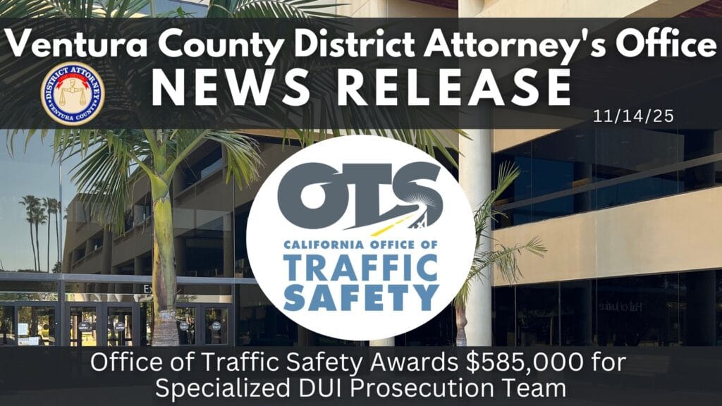 Office of Traffic Safety Awards $585,000 for Specialized DUI Prosecution Team