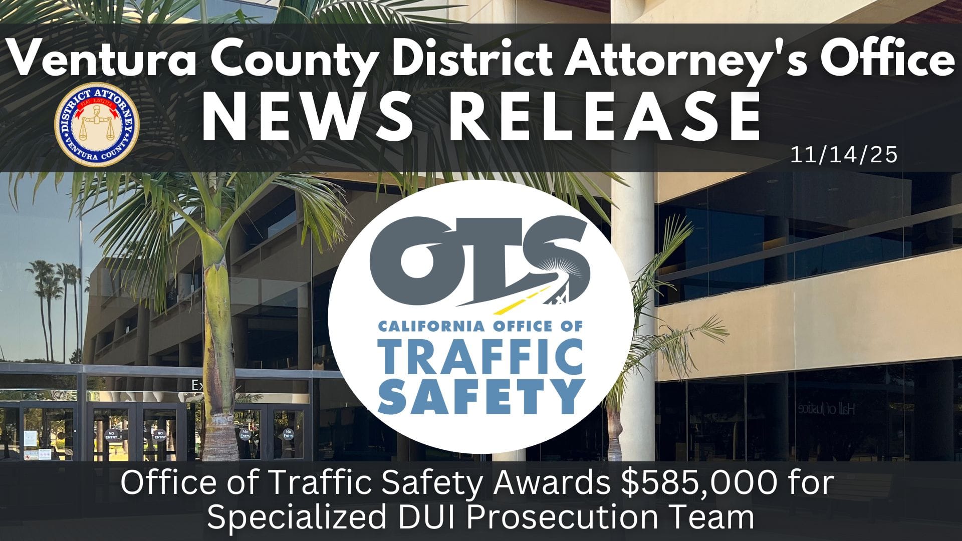 Office of Traffic Safety Awards $585,000 for Specialized DUI Prosecution Team
