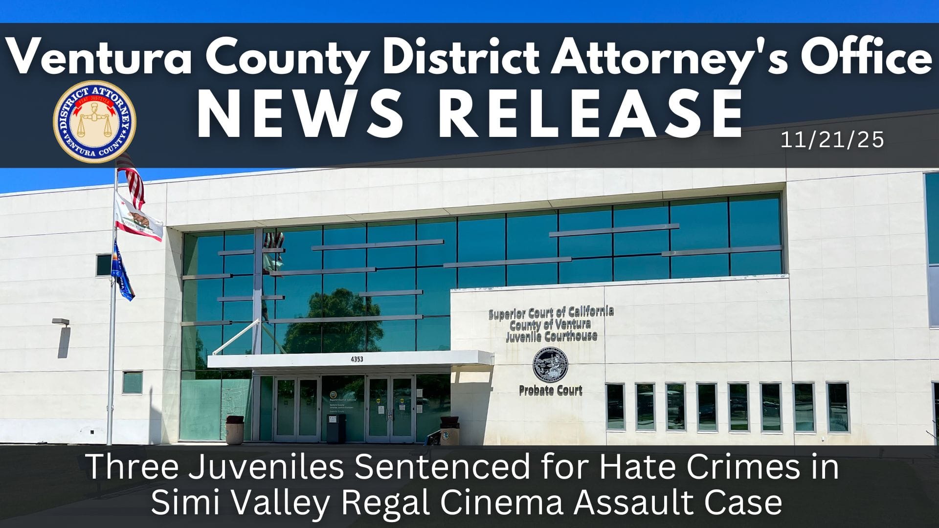 Three Juveniles Sentenced for Hate Crimes in Simi Valley Regal Cinema Assault Case