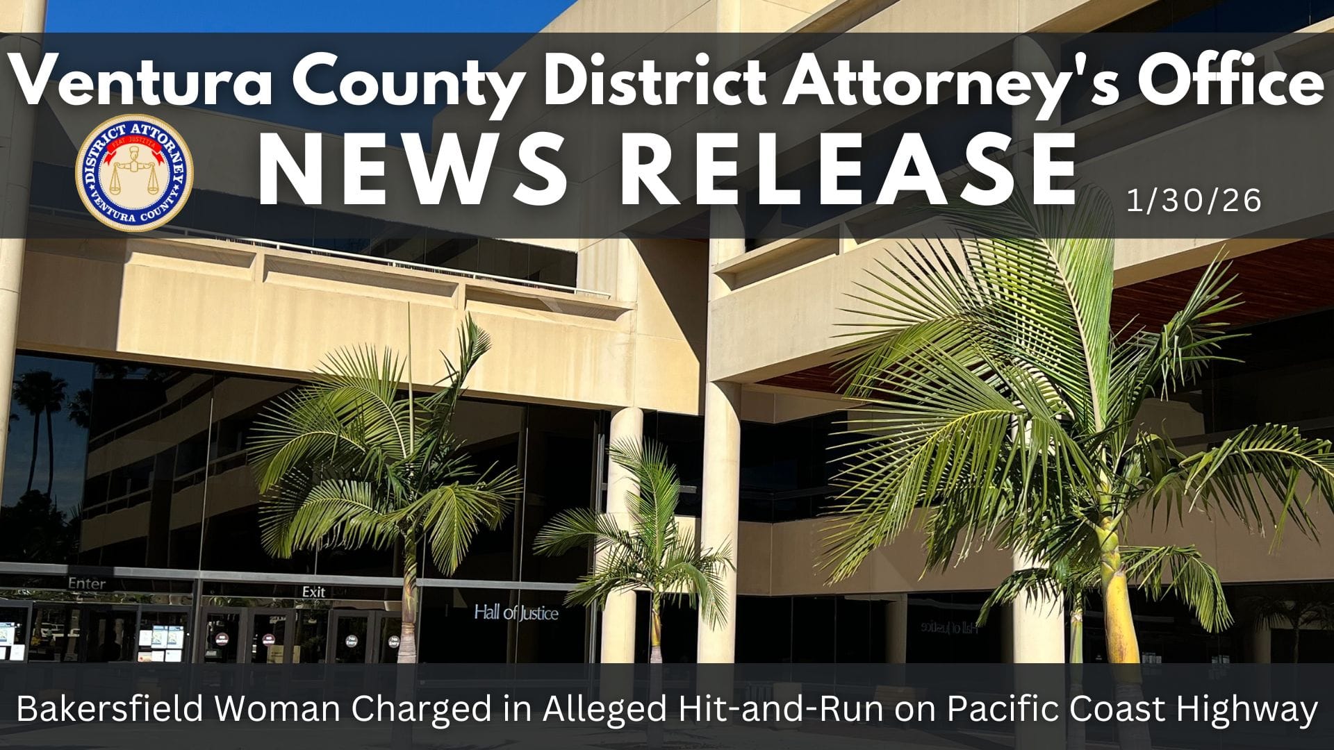 Bakersfield Woman Charged in Alleged Hit-and-Run on Pacific Coast Highway