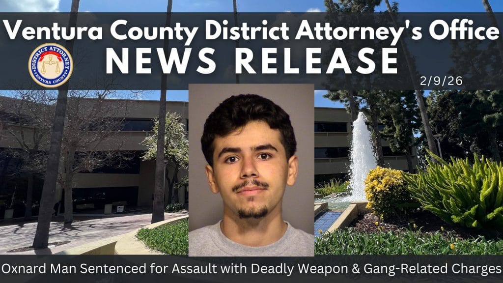 Oxnard Man Sentenced for Assault with Deadly Weapon & Gang-Related Charges