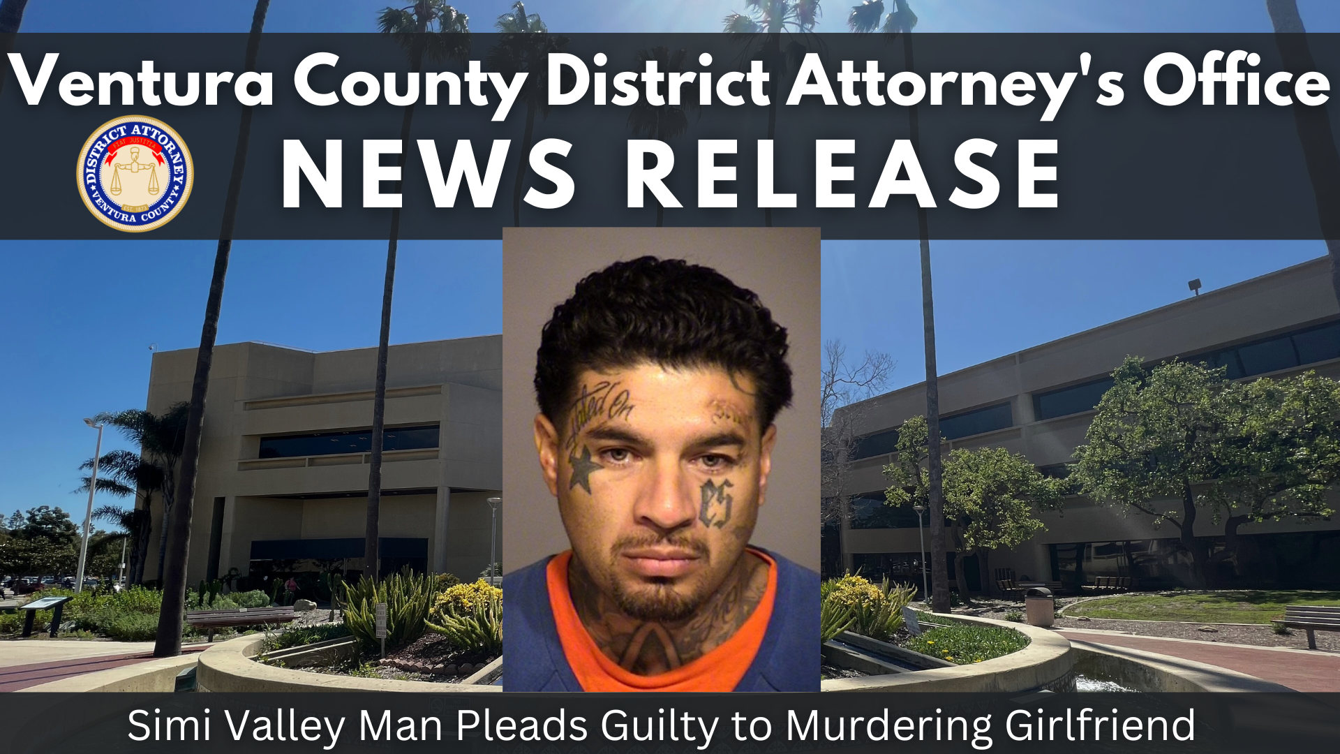Simi Valley Man Pleads Guilty to Murdering Girlfriend