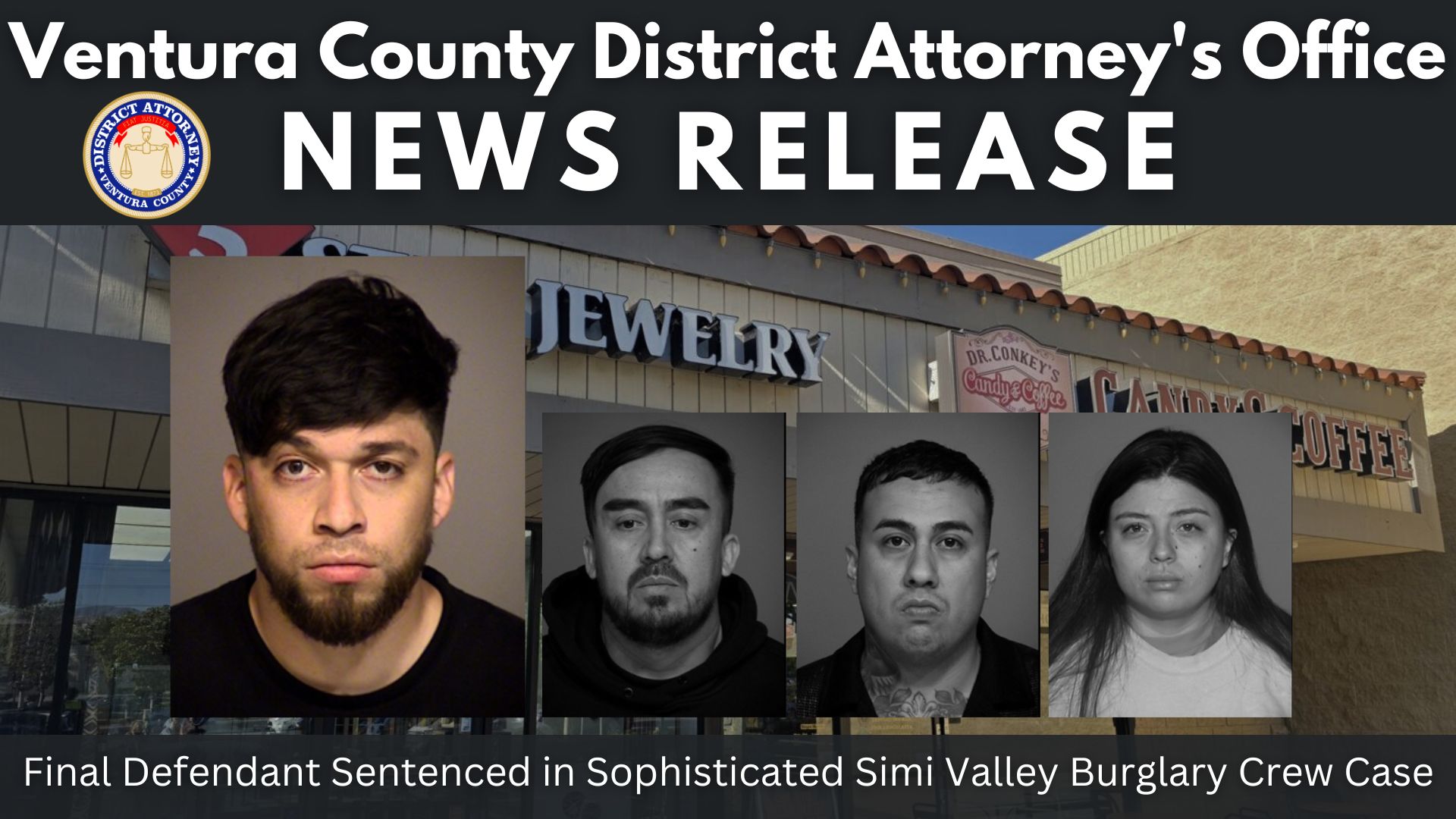 Final Defendant Sentenced in Sophisticated Simi Valley Burglary Crew Case