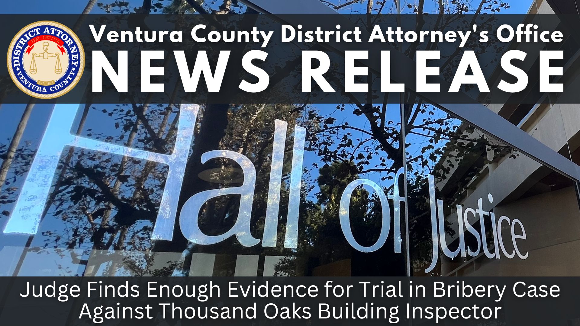 Judge Finds Enough Evidence for Trial in Bribery Case Against Thousand Oaks Building Inspector