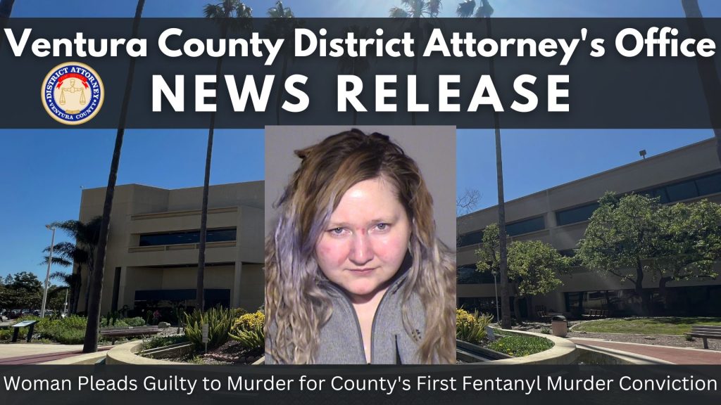 Woman Pleads Guilty to Murder for County’s First Fentanyl Murder Conviction