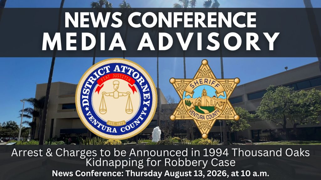 Arrest & Charges to be Announced in 1994 Thousand Oaks Kidnapping for Robbery Case