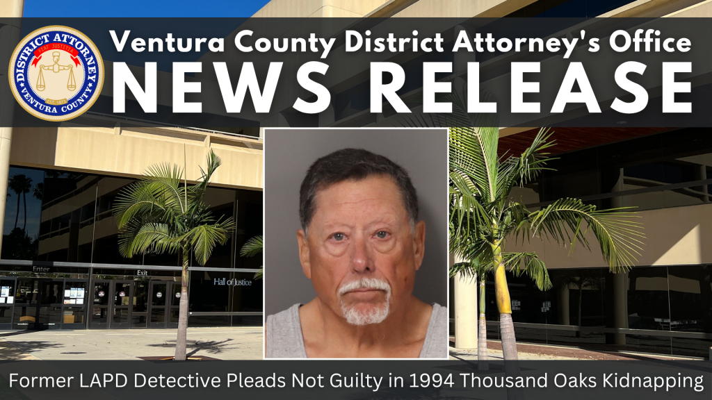 Former LAPD Detective Pleads Not Guilty in 1994 Thousand Oaks Kidnapping
