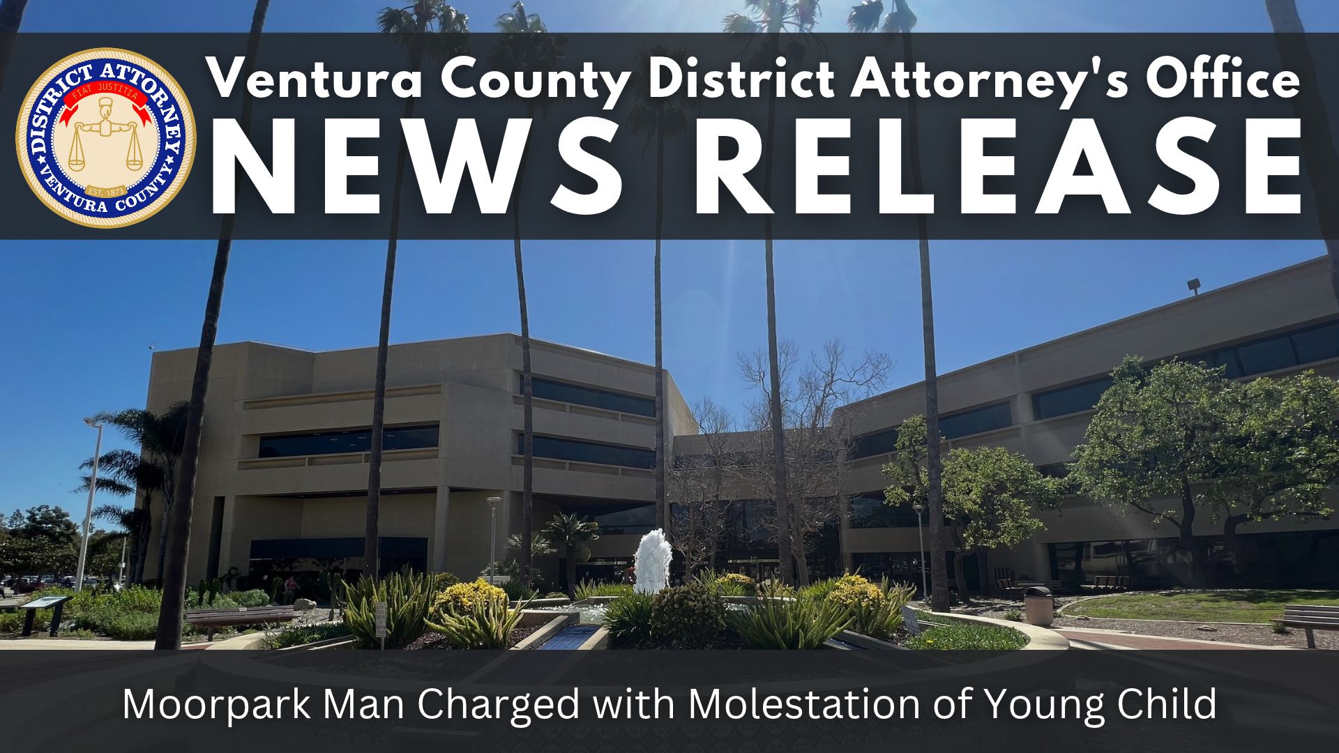 Moorpark Man Charged with Molestation of Young Child