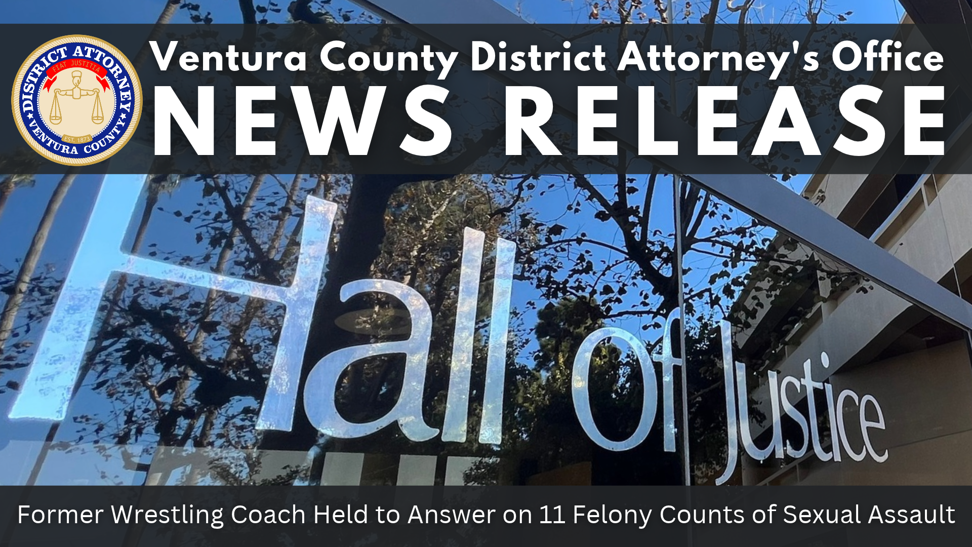 Former Wrestling Coach Held to Answer on 11 Felony Counts of Sexual Assault